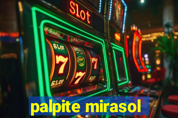 palpite mirasol